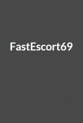 Fast Escort 69