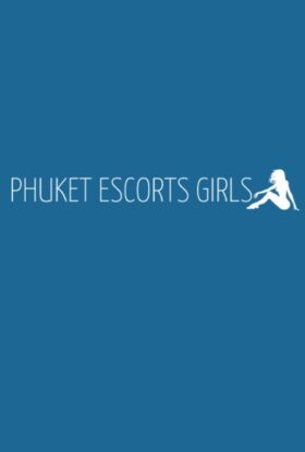 Phuket Escorts Girls