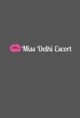 Miss Delhi Escort