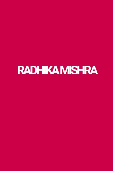 Radhika Mishra