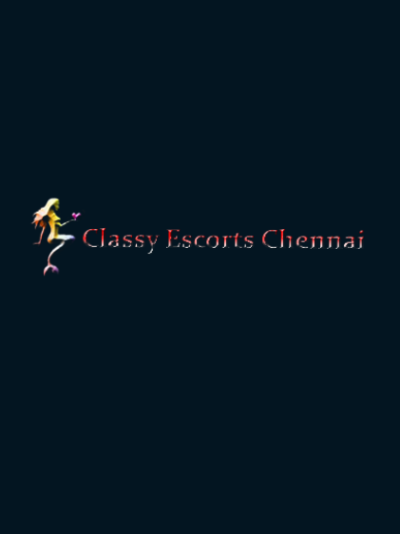 Classy Chennai Escorts