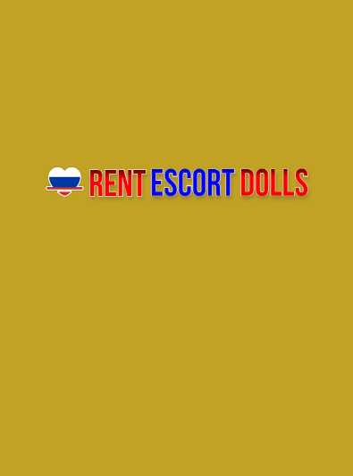 Rent Escort Dolls