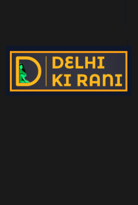 Delhi Ki Rani
