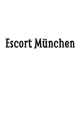 Escorts Munchen