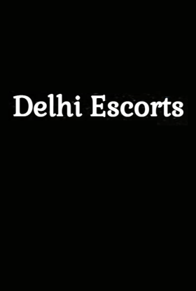 Delhiescorts