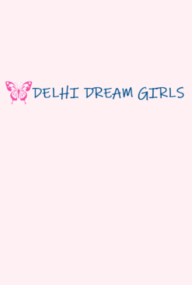 Delhi Dream Girls