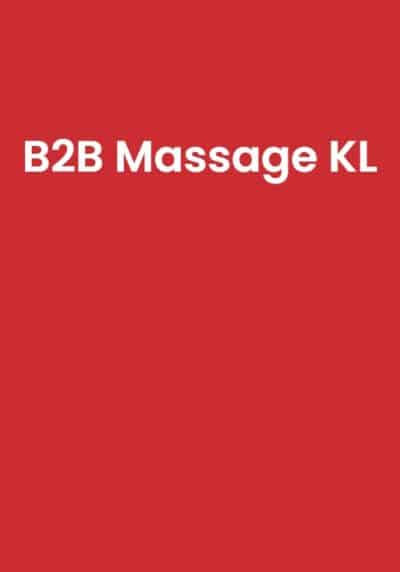 B2B Massages KL