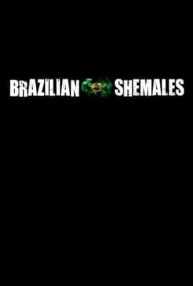 Brazilian Shemales